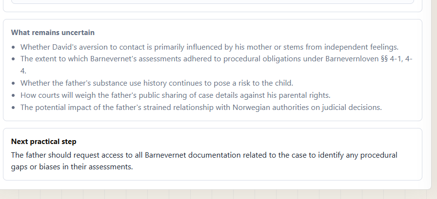 What remains uncertain, next practical step, and counter-brief prompt